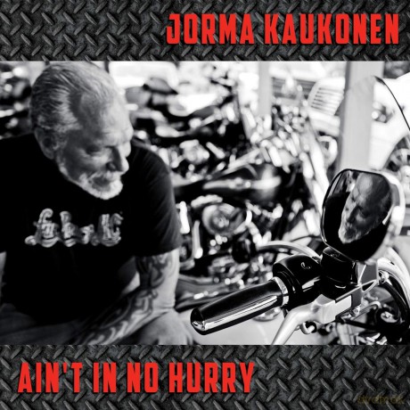 Kaukonen Jorma: Ain't In No Hurry [Winyl]