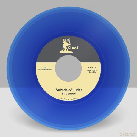 Al Cisneros-"Suicide Of Judas" B: Al Cisneros-"Suicide of Judas" b/w "Akeldama" [Winyl]
