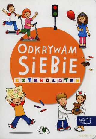 Odkrywam siebie. Czterolatek Pakiet [KSIĄŻKA]