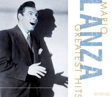 Mario Lanza: Greatest Hits [CD]