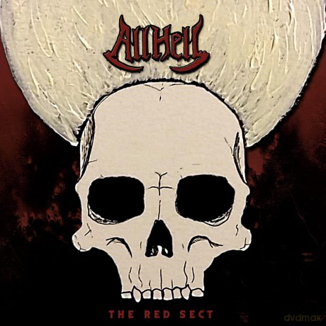 The All Hell-Red Sect: All Hell-Red Sect The [Winyl]