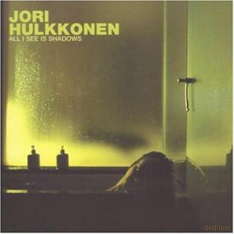 Jori Hulkkonen: All I See Is Shadows [Winyl]