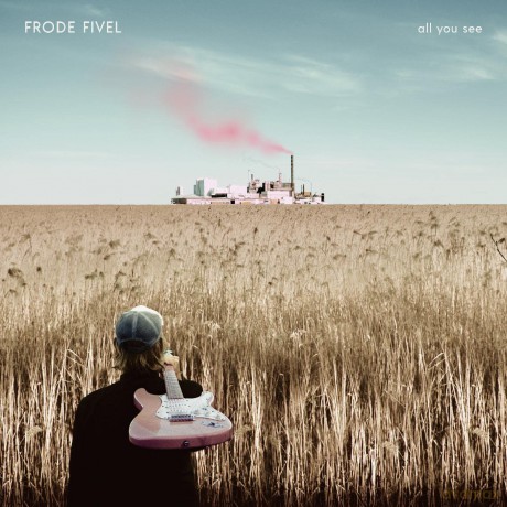 Frode Fivel: All You See [Winyl]