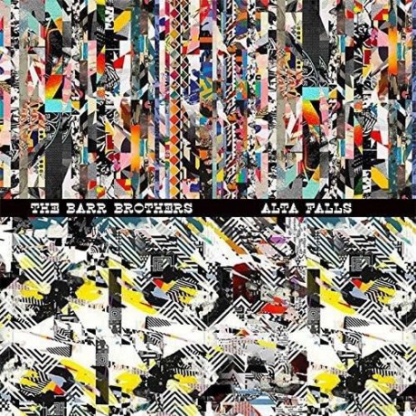 The Barr Brothers: Alta Falls [Winyl]