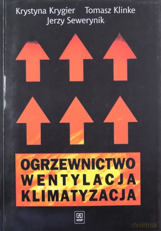 Ogrzewnictwo,wentylacja,klimatyzacja Krygier [KSIĄŻKA]