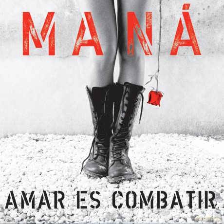 Mana: Amar Es Combatir (2019 Remaster) [2xWinyl]