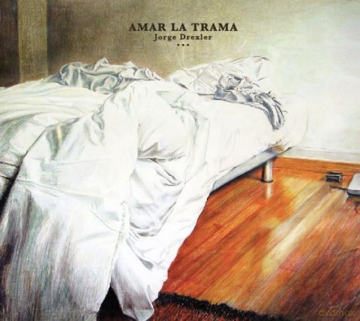 Drexler Jorge: Amar La Trama [Winyl]