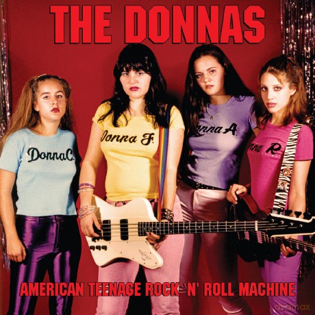 Donnas: American Teenage Rock 'N' Roll Machine [Winyl]