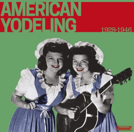 American Yodeling 1928-1946 [2xWinyl]