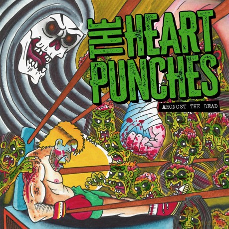 The Heart Punches: Amongst The Dead [Winyl]
