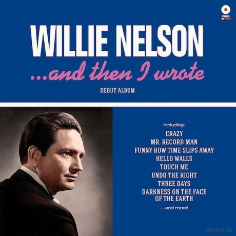 Nelson Willie: And Then I Wrote [2xWinyl]