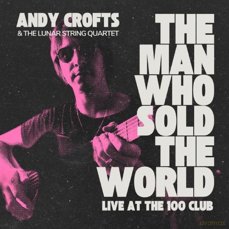 Andy Crofts-The Man Who Sold The World: Andy Crofts-The Man Who Sold The World [Winyl]