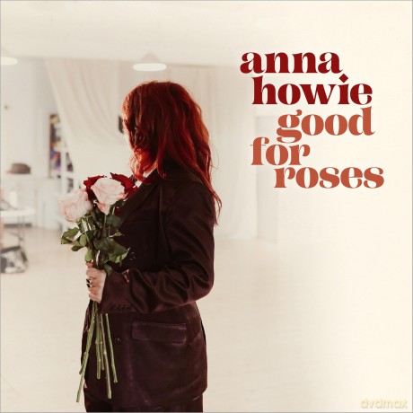 Anna Howie-Good For Roses: Anna Howie-Good For Roses [12xWinyl]