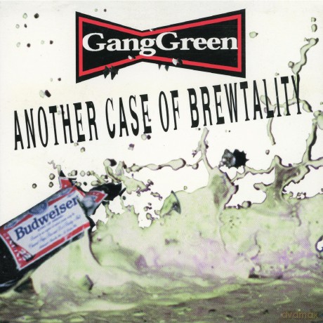 Gang Green: Another Case Of Brewtality [Winyl]