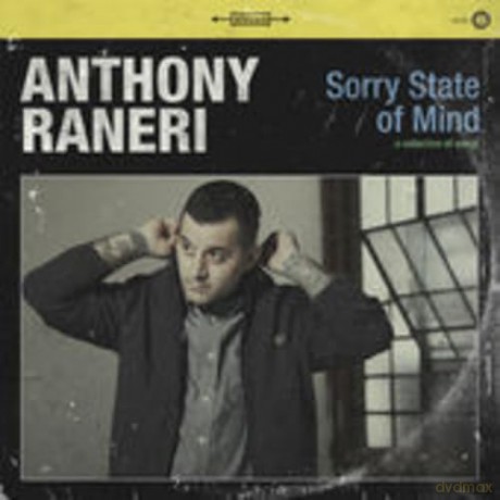 Anthony Raneri-Sorry State Of Mind: Anthony Raneri-Sorry State Of Mind [Winyl]