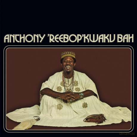 Anthony 'Reebop' Kwakuh Bah: Anthony 'Reebop' Kwakuh Bah - Anthony 'Reebop' Kwakuh Bah [Winyl]