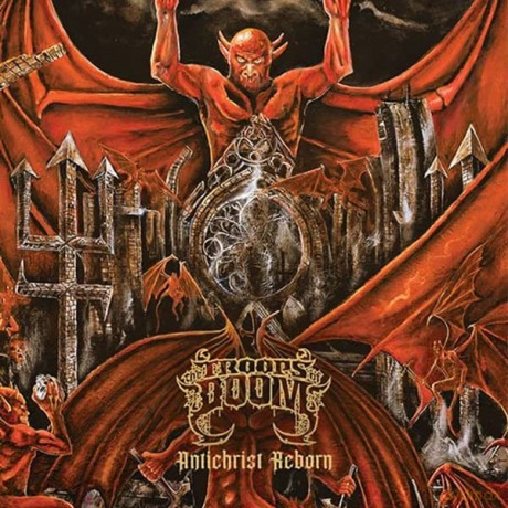 The Troops Of Doom: Antichrist Reborn [Winyl]