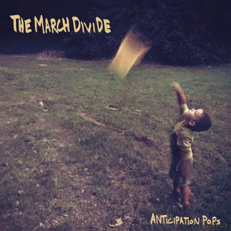 March Divide: Anticipation Pops [Winyl]