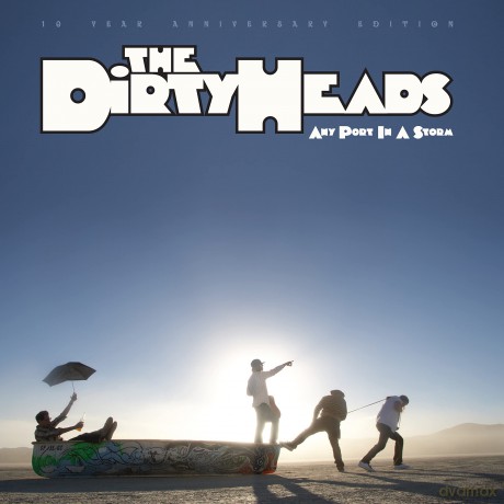 Dirty Heads: Any Port In A Storm [2xWinyl]