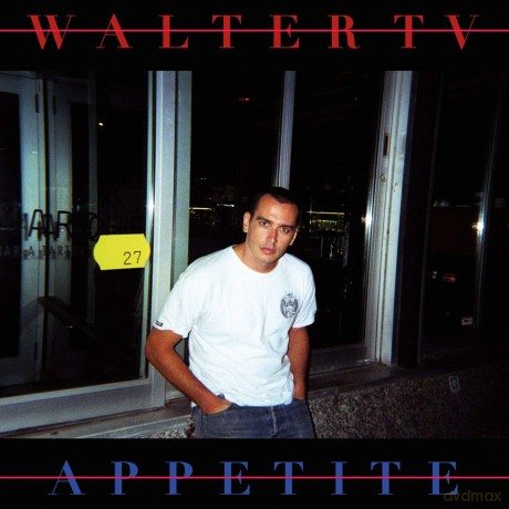 Walter Tv: Appetite [Winyl]