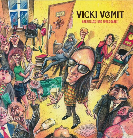 Vomit Vicki: Arbeitslos Und Spass Dabei [Winyl]