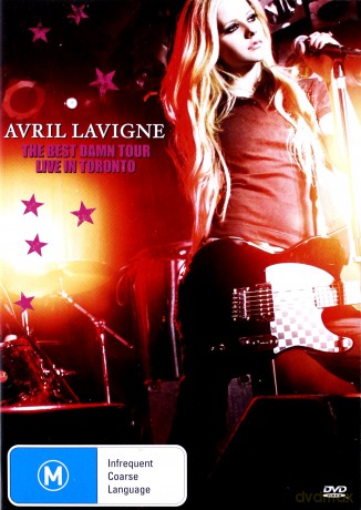 Avril Lavigne: The Best Damn Tour (Live In Toronto) [DVD]