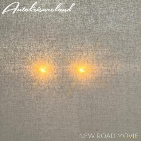 Autoleisureland-New Road Movie: Autoleisureland-New Road Movie [Winyl]