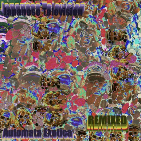 Japanese Television: Automata Exotica (The Remixes) [Winyl]