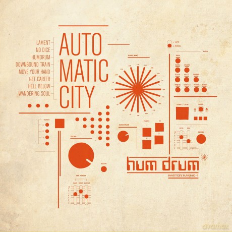 Automatic City: Automatic City - Hum Drum [Winyl]
