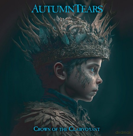 Autumn Tears-Crown Of The Clairvoyant: Autumn Tears-Crown of the Clairvoyant [Winyl]