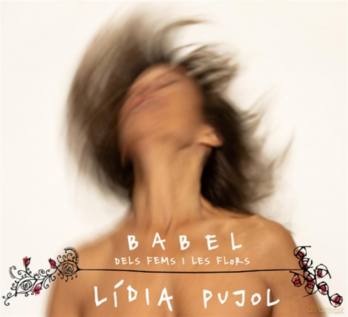 Pujol Lidia: Babel: Dels Fems I Les Flors [Winyl]
