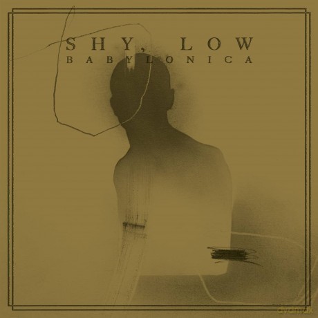 Shy Low: Babylonica [Winyl]