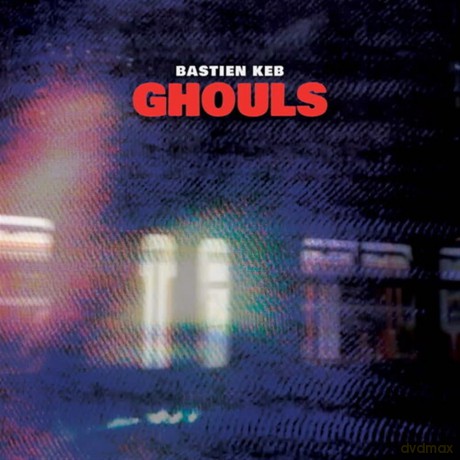 Bastien Keb-Ghouls: Bastien Keb-Ghouls [Winyl]