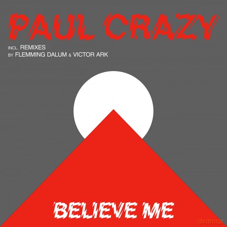 Crazy Paul: Believe Me [Winyl]