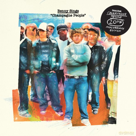 Benny Sings-Champagne People (20th Anniversary Edition): Benny Sings-Champagne People (20th Anniversary) [Winyl]