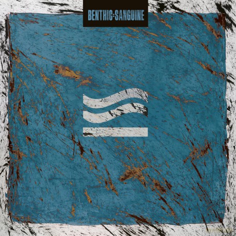 Benthic-Sanguine: Benthic-Sanguine [Winyl]