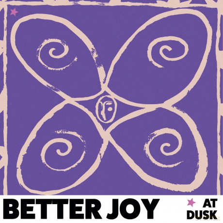 Better Joy-At Dusk: Better Joy-At Dusk [Winyl]