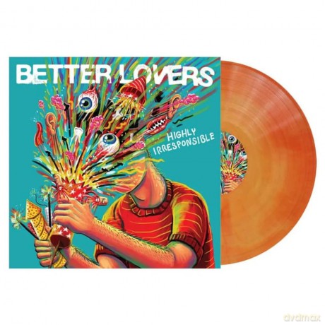 Better Lovers-Highly Irresponsible: Better Lovers-Highly Irresponsible [Winyl]