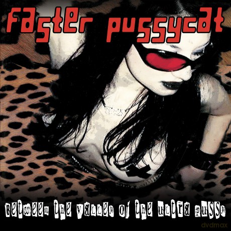 Faster Pussycat: Beyond The Valley Of The Ultra [Winyl]