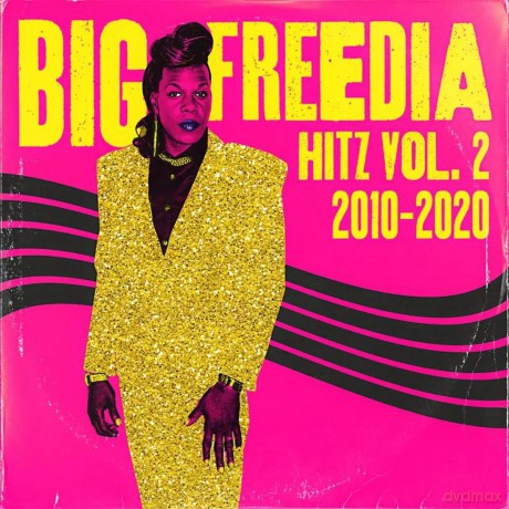 Big Freedia: Bf 2024 - Hitz Vol. 2 2010-2020 [Winyl]