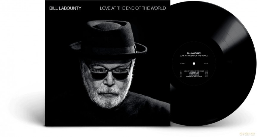 Bill Labounty-Love At The End Of The World: Bill Labounty-Love At The End Of The World [Winyl]
