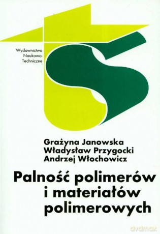 Palność polimerów i materiałów polimerowych [KSIĄŻKA]