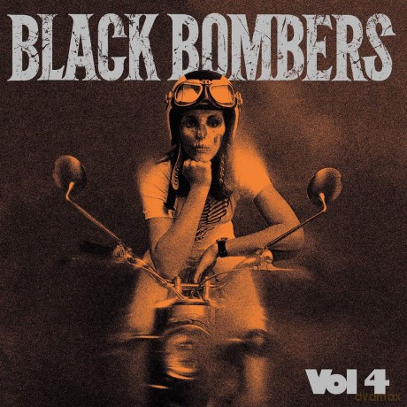 Black Bombers-Volume 4: Black Bombers-Volume 4 [Winyl]
