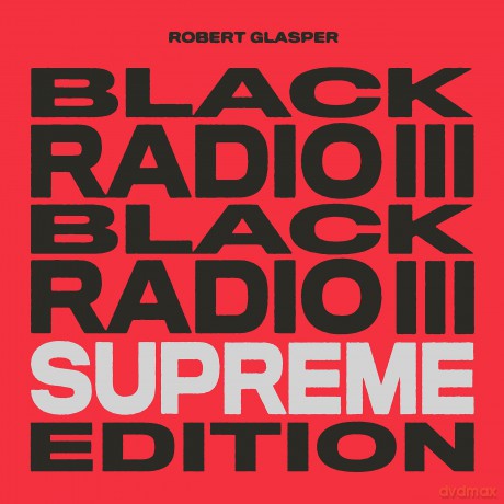 Glasper Robert: Black Radio III (Supreme) [3xWinyl]