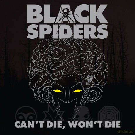 Black Spiders-Can't Die Won't Die: Black Spiders-Can't Die Won't Die [Winyl]