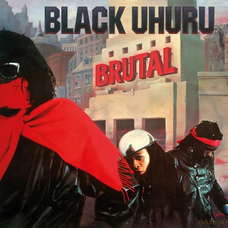Black Uhuru-Brutal: Black Uhuru-Brutal [Winyl]