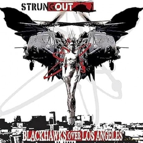 Strung Out: Blackhawks Over Los Angeles [Winyl]
