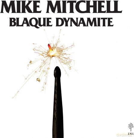 Mitchell Mike: Blaque Dynamite [2xWinyl]
