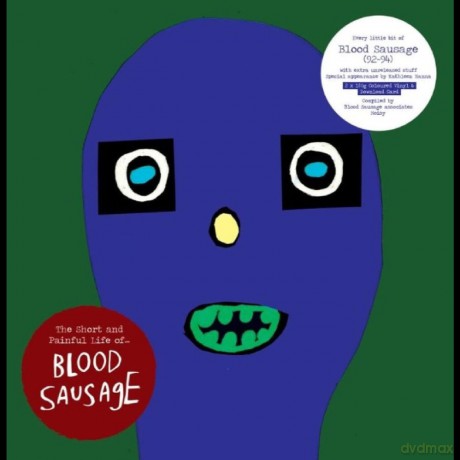 Blood Sausage-The Short And Painful Life Of: Blood Sausage-The Short And Painful Life Of [2xWinyl]