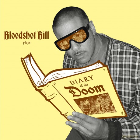Bloodshot Bill-Diary Of The Doom Lp (Gold Nugget): Bloodshot Bill-Diary Of The Doom (Gold Nugget) [Winyl]